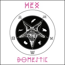 Dragged Up Hex Domestic EP cover